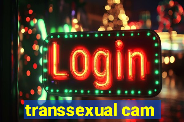 transsexual cam